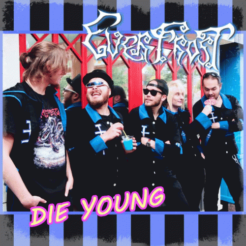 Everfrost (FIN) : Die Young